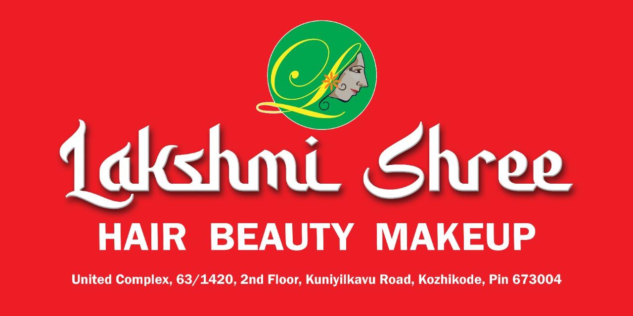 LAKSHMI SHREE HAIR BEAUTY MAKEUP KOZHIKODE